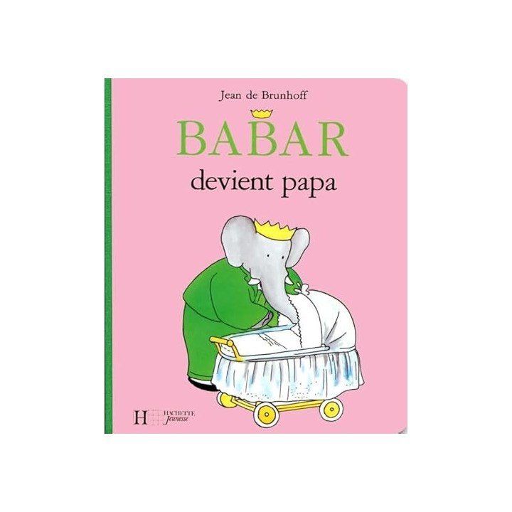Babar Devient Papa - Jean de Brunhoff